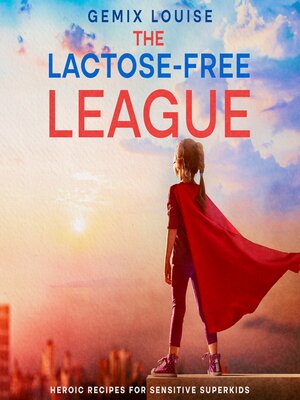 cover image of The Lactose-Free League